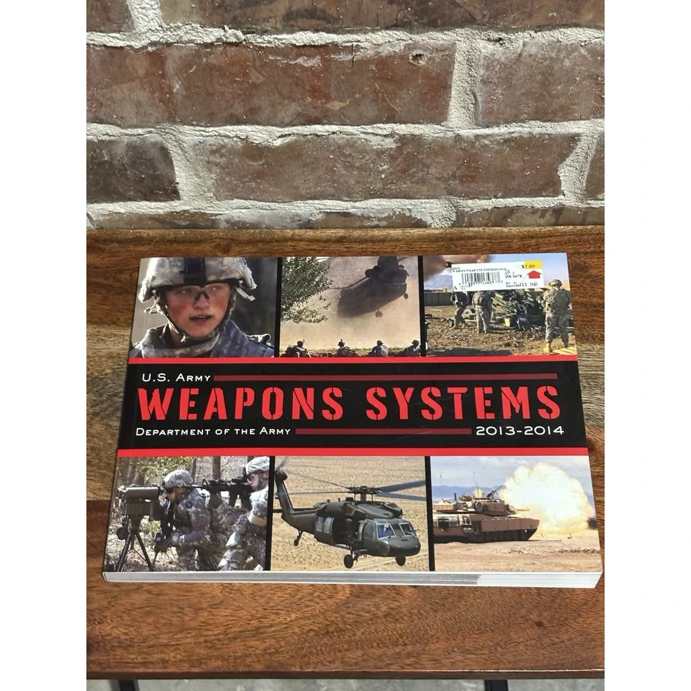 U. S. Army Weapons Systems 2013-2014 by U.S. Department of the Army 2013